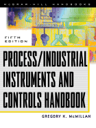 Process/Industrial Instruments and Controls Handbook, 5th Edition