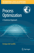 Process Optimization: A Statistical Approach