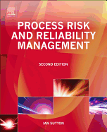 Process Risk and Reliability Management