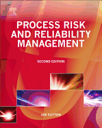 Process Risk and Reliability Management