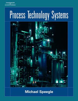 Process Technology Systems - Speegle, Michael