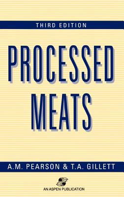 Processed Meats - Pearson, A M, and Gillett, T a