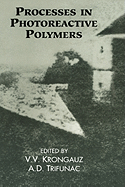 Processes in Photoreactive Polymers