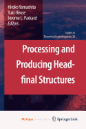 Processing and Producing Head-Final Structures