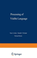 Processing of Visible Language