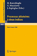 Processus Aleatoires a Deux Indices: Colloque E.N.S.T. - C.N.E.T., Paris 1980