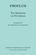 Proclus: Ten Problems Concerning Providence
