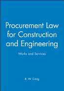 Procurement Law for Construction and Engineering: Works and Services