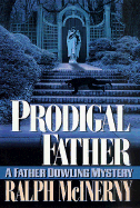Prodigal Father: A Father Dowling Mystery