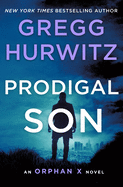Prodigal Son: An Orphan X Novel