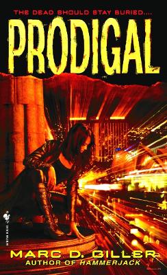 Prodigal - Giller, Marc D