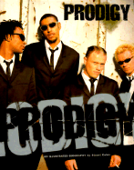 Prodigy: An Illustrated Biography