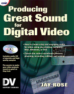Producing Great Sound for Digital Video
