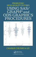 Producing High-Quality Figures Using SAS/GRAPH� and ODS Graphics Procedures