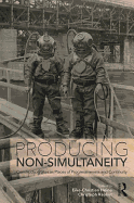 Producing Non-Simultaneity: Construction Sites as Places of Progressiveness and Continuity