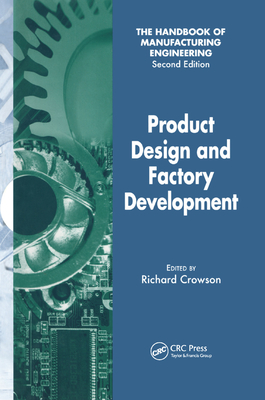 Product Design and Factory Development - Crowson, Richard (Editor)