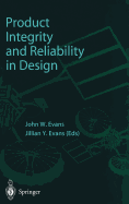 Product Integrity and Reliability in Design
