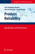 Product Reliability: Specification and Performance