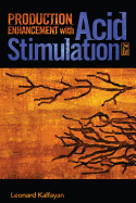 Production Enhancement with Acid Stimulation