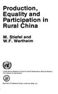 Production, Equality, and Participation in Rural China