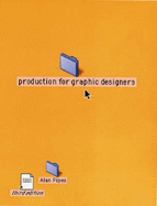 Production for Graphic Designers