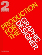 Production for the Graphic Designer