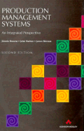 Production Management Systems: An Integrated Perspective