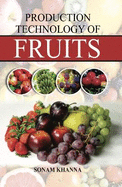 Production Technology of Fruits