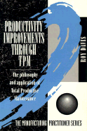 Productivity Improvements Through TPM