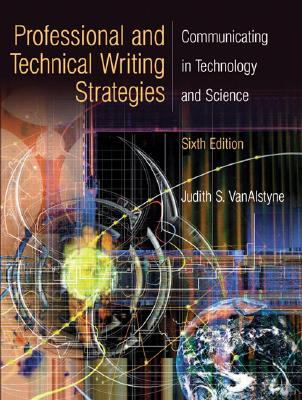 Professional and Technical Writing - VanAlstyne, Judith S