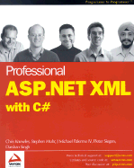Professional ASP.Net XML with C# - Knowles, Chris, and Mohr, Stephen F, and Palermo IV, J Michael