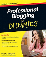 Professional Blogging for Dummies