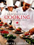 Professional Cooking Canadian Chefs Version W/CD-ROM