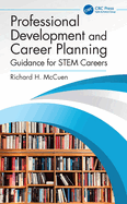 Professional Development and Career Planning: Guidance for STEM Careers