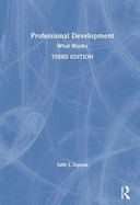 Professional Development: What Works