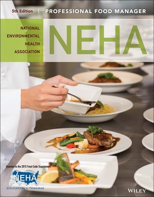 Professional Food Manager - National Environmental Health Association (Neha)