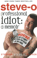 Professional Idiot: A Memoir