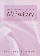 Professional Issues in Midwifery