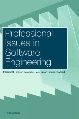 Professional Issues in Software Engineering - Bott, Frank