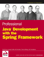 Professional Java Development with the Spring Framework
