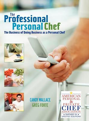 Professional Personal Chef - Wallace, Candy, and Forte, Greg
