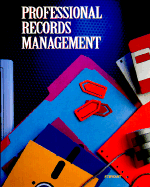 Professional Records Management - Stewart, Jeffrey R, Ed