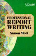 Professional Report Writing