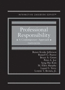 Professional Responsibility: A Contemporary Approach - CasebookPlus