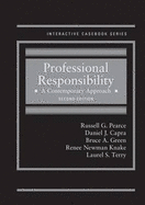 Professional Responsibility: A Contemporary Approach