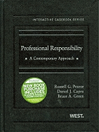 Professional Responsibility: A Contemporary Approach