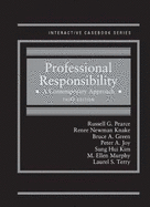 Professional Responsibility: A Contemporary Approach