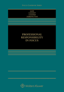 Professional Responsibility in Focus