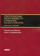 Professional Responsibility, Standards, Rules & Statutes