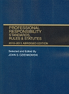 Professional Responsibility, Standards, Rules & Statutes
